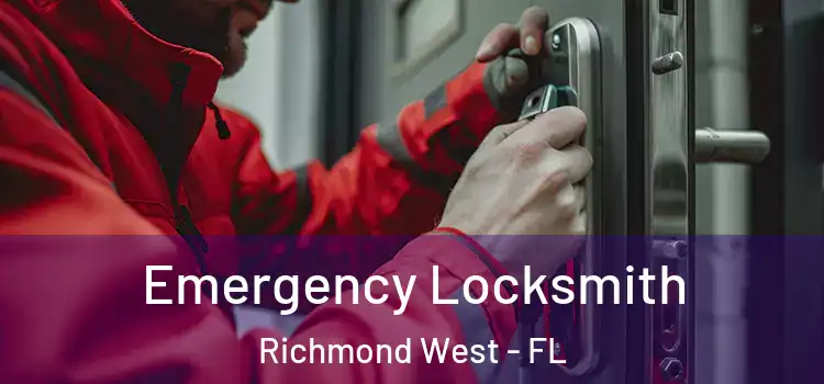 Emergency Locksmith Richmond West - FL