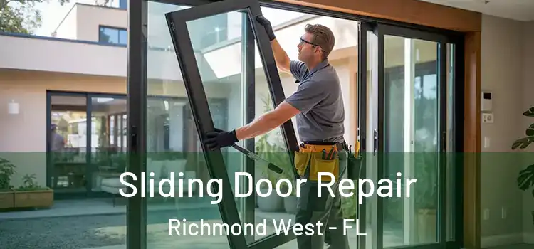 Sliding Door Repair Richmond West - FL